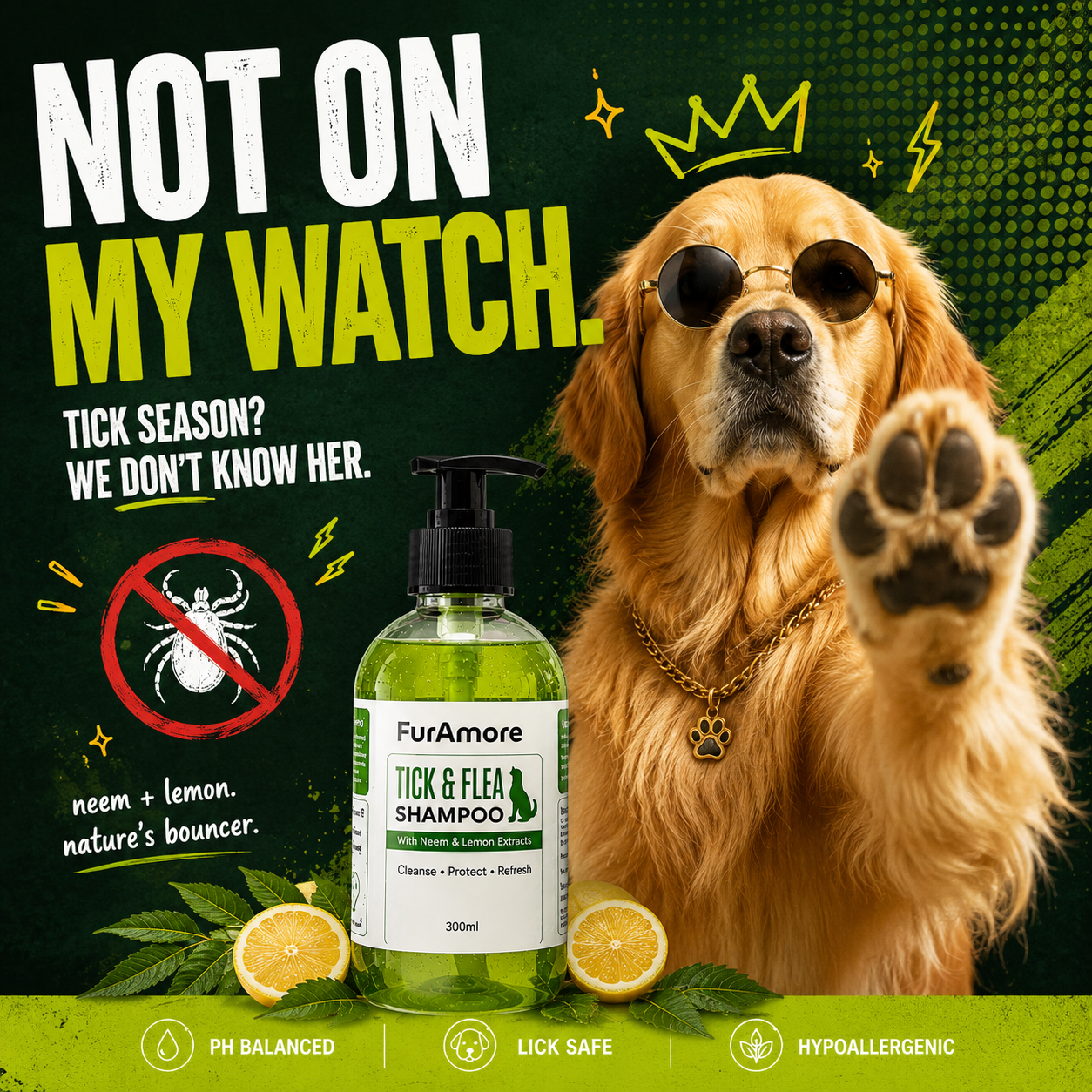 FurAmore Tick and Flea shampoo not on my watch dog sunglasses 300ml